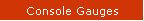 Console Gauges